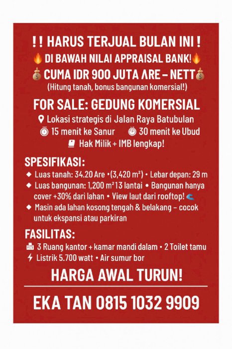 HARUS TERJUAL BULAN INI GEDUNG KOMERSIL JL RAYA BATUBULAN GIANYAR BALI
