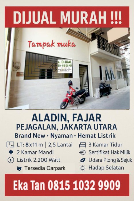 JUAL MURAH RUMAH BRAND NEW SIAP HUNI ALADIN JELAMBAR FAJAR TELUK GONG