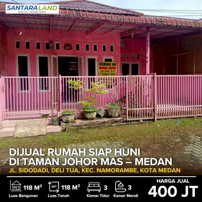 DIJUAL RUMAH SIAP HUNI DI TAMAN JOHOR MAS – MEDAN