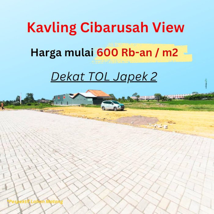 Kavling Investasi Murah di Cibarusah View Dekat Kawasan Industri