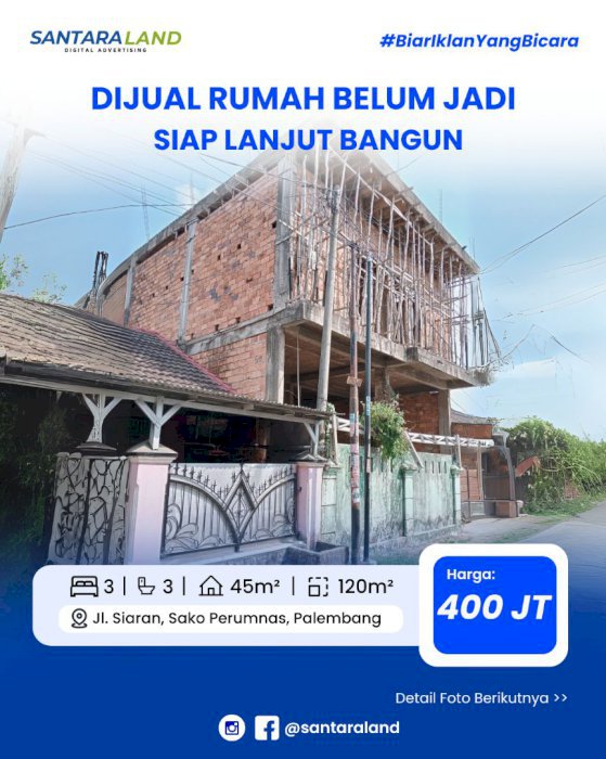DIJUAL RUMAH BELUM JADI – SIAP LANJUT BANGUN – LOKASI STRATEGIS