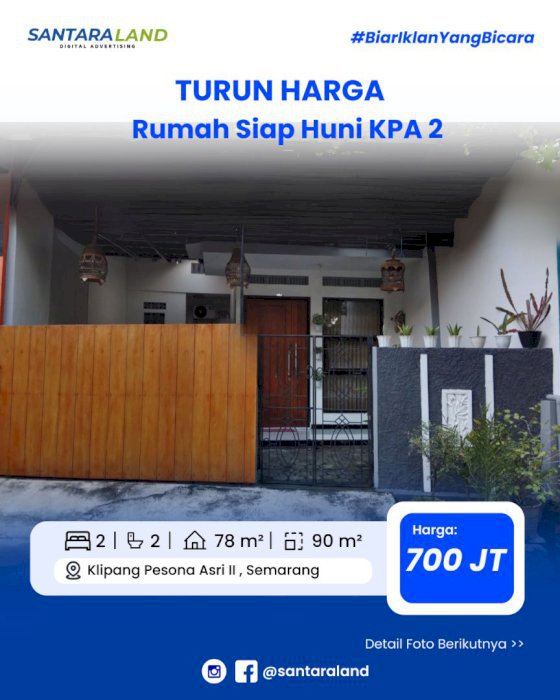 Turun Harga Rumah Siap Huni KPA 2, SEMARANG