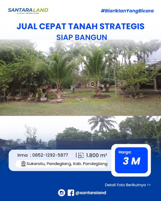JUAL CEPAT TANAH STRATEGIS SIAP BANGUN