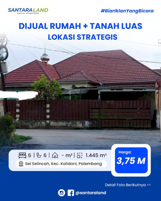 Dijual Rumah + Tanah Luas + Gedung di Lokasi Strategis Palembang