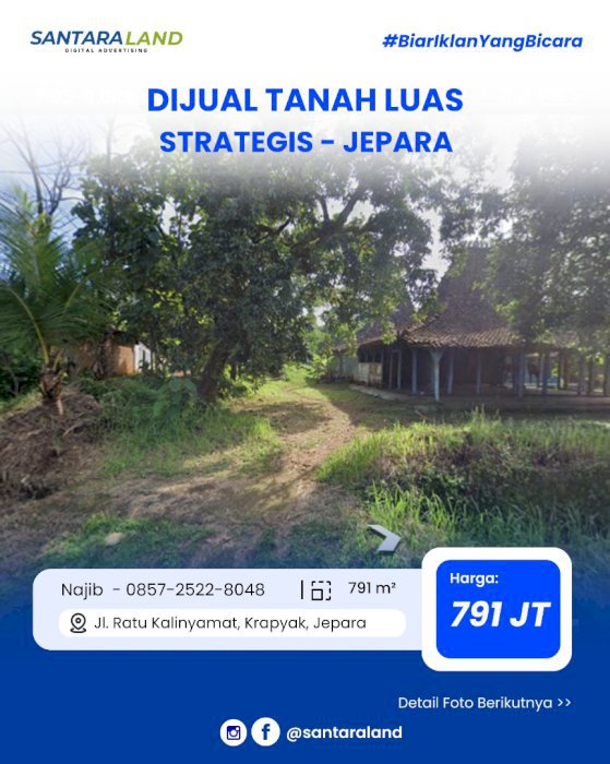 Dijual Tanah Luas Strategis di Jepara