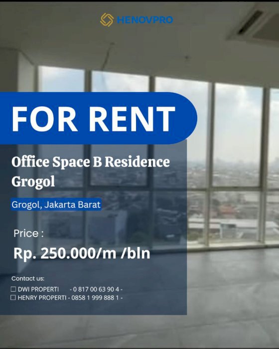 DISEWAKAN Best Office Space Baru di B Residence Grogol JakBar