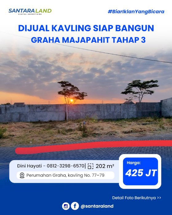 DIJUAL KAVLING SIAP BANGUN – GRAHA MAJAPAHIT TAHAP 3 CLUSTER