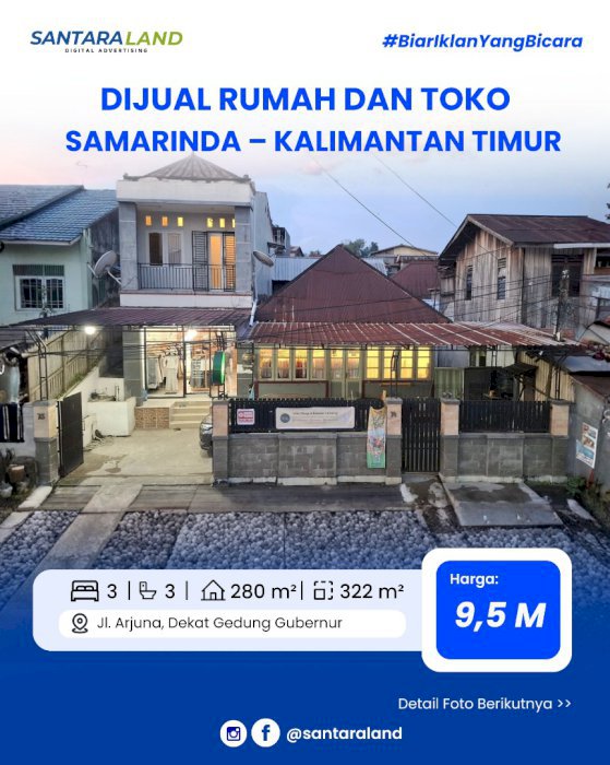 DIJUAL RUMAH + TOKO DI PINGGIR JALAN UTAMA SAMARINDA
