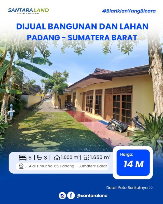DIJUAL BANGUNAN & LAHAN LUAS STRATEGIS – PADANG, SUMATERA BARAT