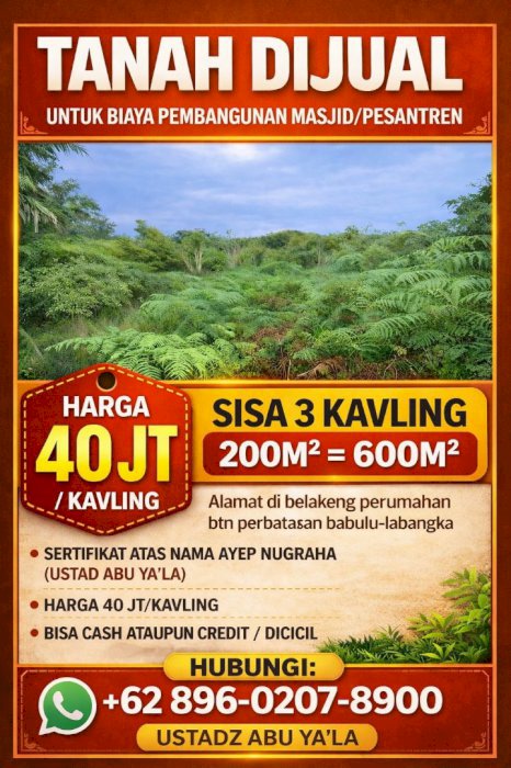 Tanah Dijual Untuk Mendukung Pembangunan Mesjid di Kalimantan Timur