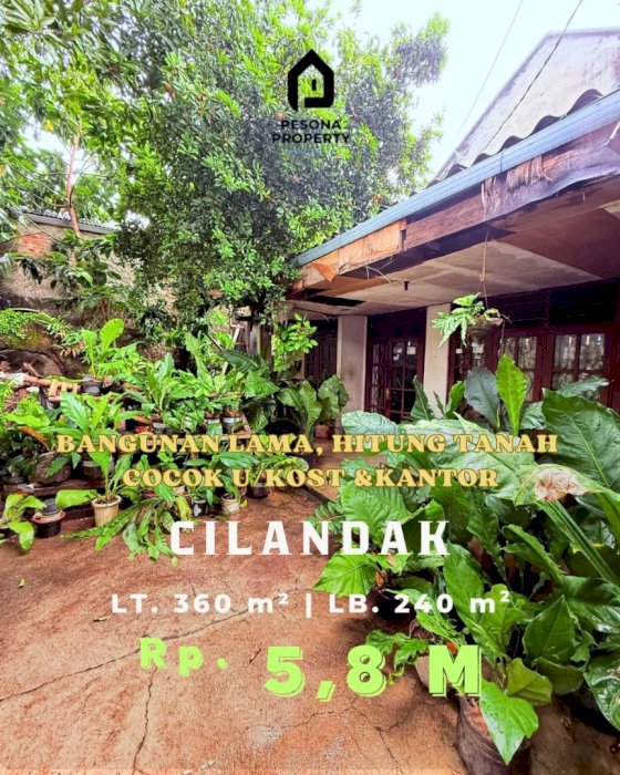 Di jual banguan lama hitung tanah Cilandak Jakarta Selatan